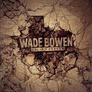 El texto musical DAY OF THE DEAD de WADE BOWEN también está presente en el álbum Solid ground (2018)
