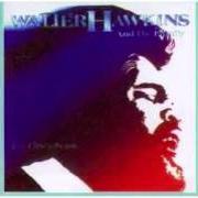 El texto musical JESUS CHRIST IS THE WAY de WALTER HAWKINS también está presente en el álbum Jesus christ is the way (2003)