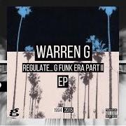 El texto musical HERE COMES ANOTHER HIT de WARREN G también está presente en el álbum Return of the regulator (2001)