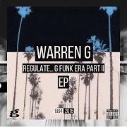 El texto musical YOUNG LOCS SLOW DOWN de WARREN G también está presente en el álbum Return of the regulator (2001)