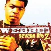 El texto musical FIRST NIGHT de WEBBIE también está presente en el álbum Savage life 2 (2008)