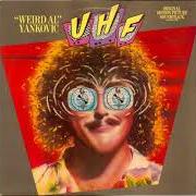 El texto musical FUN ZONE de "WEIRD AL" YANKOVIC también está presente en el álbum Uhf - original motion picture soundtrack and other stuff (1989)