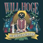 El texto musical THOUGHTS & PRAYERS de WILL HOGE también está presente en el álbum My american dream (2018)