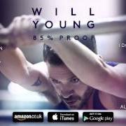 El texto musical THANK YOU de WILL YOUNG también está presente en el álbum 85% proof (2015)