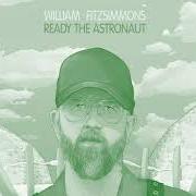 El texto musical YOU LET ME DOWN de WILLIAM FITZSIMMONS también está presente en el álbum Ready the astronaut (2021)