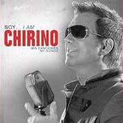 El texto musical LA NOCHE PERFECTA de WILLY CHIRINO también está presente en el álbum Soy i am chirino mis canciones-my songs (2013)