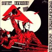 El texto musical SOVIET INVASION de WITCHFINDER GENERAL también está presente en el álbum Soviet invasion - ep (1982)