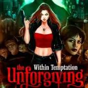 El texto musical IN THE MIDDLE OF THE NIGHT de WITHIN TEMPTATION también está presente en el álbum The unforgiving (2011)