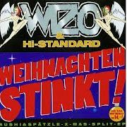 El texto musical SANTA CLAUS de WIZO también está presente en el álbum Weihnachten stinkt! (wizo/hi-standard) (1997)