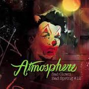 El texto musical HAPPYMESS de ATMOSPHERE también está presente en el álbum Sad clown bad spring #12 (2008)