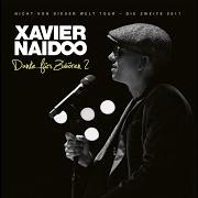 El texto musical BEI MEINER SEELE de XAVIER NAIDOO también está presente en el álbum Danke fürs zuhören 2 - nicht von dieser welt tour - die zweite 2017 (2019)