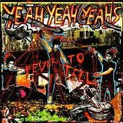 El texto musical DATE WITH THE NIGHT de YEAH YEAH YEAHS también está presente en el álbum Fever to tell (2003)