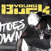 El texto musical TEN TOES DOWN de YOUNG BUCK también está presente en el álbum 10 toes down (2017)