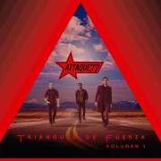 El texto musical ÚLTIMA GENERACIÓN de ATTAQUE 77 también está presente en el álbum Triángulo de fuerza volumen 1 (2016)
