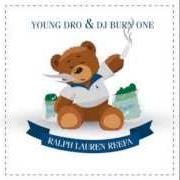 El texto musical AMORE de YOUNG DRO también está presente en el álbum Ralph lauren reefa - mixtape (2012)