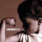 El texto musical IT'S OVER de AUDIO ADRENALINE también está presente en el álbum Underdog (1999)