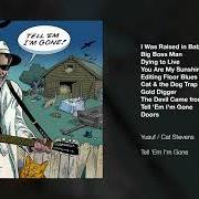 El texto musical DYING TO LIVE de YUSUF ISLAM también está presente en el álbum Tell 'em i'm gone (2014)