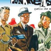 El texto musical FRATELLO POLIZIOTTO de PUNKREAS también está presente en el álbum Quello che sei