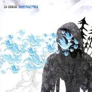 El texto musical LE VERITÀ de 24 GRANA también está presente en el álbum Ghostwriters (2008)