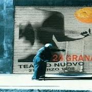 El texto musical VESUVIO de 24 GRANA también está presente en el álbum Loop live (1998)