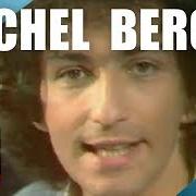 El texto musical SERAS-TU LÀ ? de MICHEL BERGER también está presente en el álbum Les plus belles chansons de michel berger (1981)