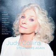 El texto musical LAST THING ON MY MIND de JUDY COLLINS también está presente en el álbum Strangers again (2015)