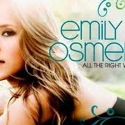 El texto musical YOU ARE THE ONLY ONE de EMILY OSMENT también está presente en el álbum All the right wrongs (2009)