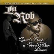 El texto musical INTRO de LIL ROB también está presente en el álbum Can't keep a good man down (2001)