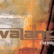 El texto musical MAR DE LÁGRIMAS de AVALANCH también está presente en el álbum El hijo pródigo (2005)