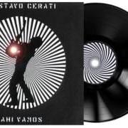 El texto musical LAGO EN EL CIELO de GUSTAVO CERATI también está presente en el álbum Ahí vamos (2006)
