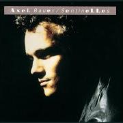 El texto musical LE GRAND SOLEIL de AXEL BAUER también está presente en el álbum Sentinelle (1990)