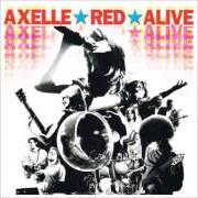 El texto musical ARETHA ET MOI de AXELLE RED también está presente en el álbum Alive (2000)