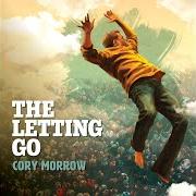 El texto musical FEELIN' IT de CORY MORROW también está presente en el álbum The letting go (2025)