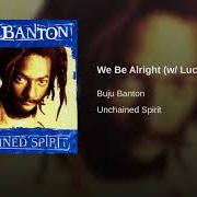 El texto musical MIGHTY DREAD de BUJU BANTON también está presente en el álbum Unchained spirit (1999)