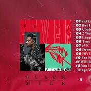 El texto musical IF U SAY de BLACK MILK también está presente en el álbum Dive (2019)