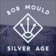 El texto musical STAR MACHINE de BOB MOULD también está presente en el álbum Silver age (2012)