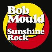 El texto musical SEND ME A POSTCARD de BOB MOULD también está presente en el álbum Sunshine rock (2019)