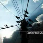 El texto musical INTERLUDE de DAYS IN DECEMBER también está presente en el álbum Countless hours making waves (2004)