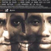 El texto musical 1001 NUITS de 113 también está presente en el álbum Les princes de la ville (2000)