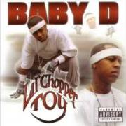 El texto musical DO YOU WANNA de BABY D también está presente en el álbum Lil chopper toy (2002)