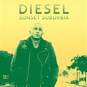 El texto musical WAKE UP WITH AN ANGEL de DIESEL también está presente en el álbum Sunset suburbia (vol. i) (2019)