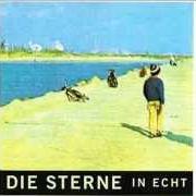 El texto musical NÜCHTERN de DIE STERNE también está presente en el álbum In echt (1994)