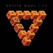 El texto musical OHNE MICH de DRITTE WAHL también está presente en el álbum 3d (2020)