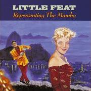 El texto musical THAT'S HER, SHE'S MINE de LITTLE FEAT también está presente en el álbum Representing the mambo (1989)