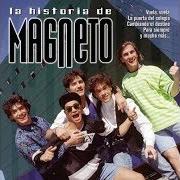 El texto musical ADIOS de MAGNETO también está presente en el álbum La historia de magneto (2007)