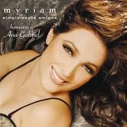 El texto musical HICE BIEN QUERERTE de MYRIAM MONTEMAYOR también está presente en el álbum Simplemente amigos (2007)