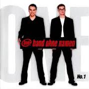 El texto musical CAN YOU MEND A BROKEN HEART? de BAND OHNE NAMEN también está presente en el álbum No.1 (english version) (2001)