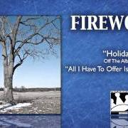 El texto musical HOLIDAY de FIREWORKS también está presente en el álbum All i have to offer is my own confusion (2009)