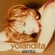 El texto musical NO ES NATURAL de YOLANDITA MONGE también está presente en el álbum Siento (1999)