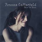 El texto musical WER ICH BIN de YVONNE CATTERFELD también está presente en el álbum Blau im blau (2010)